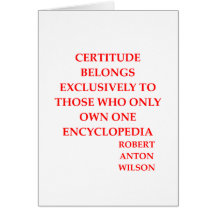 robert anton wilson quote greeting cards