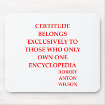 robert anton wilson quote mousepads