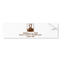 Robert E. Lee- Most Likely to Secede