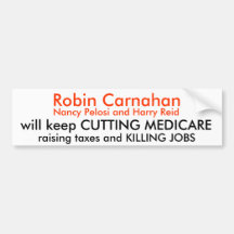 Robin Carnahan, Nancy Pelosi and Harry Reid, wi... Bumper Stickers