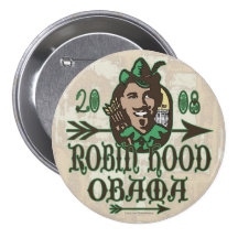 Robin Hood Obama Button
