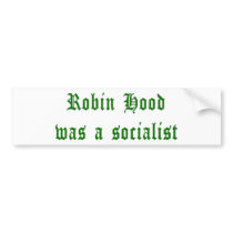 Robin Hood Was A Socialist