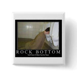 rock bottom Button