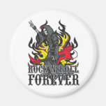 Rock N Roll Forever Magnet