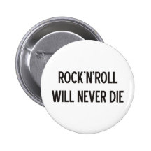 Rock 'n' Roll Products & Designs! Pinback Buttons