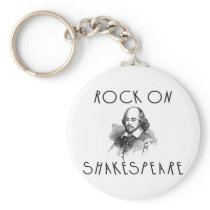 Rock On Shakespeare Keychains