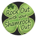 Rock Out With Your Shamrock Out! stickers