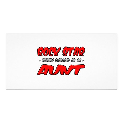Rock Star...Aunt Photo Cards