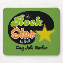 Rock Star By Night - Day Job Barber