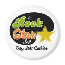 Rock Star By Night - Day Job Cashier
