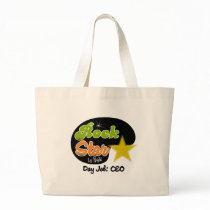 Rock Star By Night - Day Job CEO Tote Bags