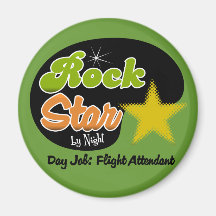 Rock Star By Night - Day Job Flight Attendant Magnets