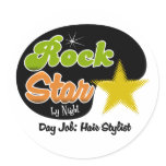 Rock Star By Night - Day Job Hair Stylist stickers