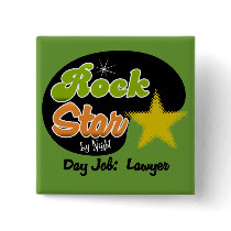 Rock Star By Night - Day Job Lawyer
