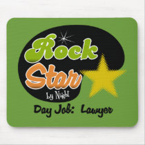 Rock Star By Night - Day Job Lawyer