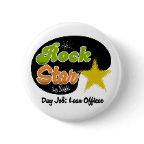 Rock Star By Night - Day Job Loan Officer