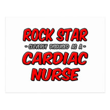 Rock Star .. Cardiac Nurse Postcards