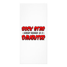 Rock Star...Daughter Custom Rack Cards