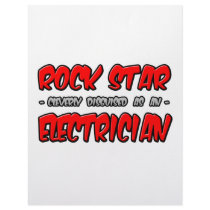 Rock Star...Electrician