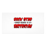 Rock Star...Electrician Photo Card