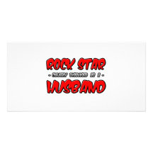 Rock Star...Husband Custom Photo Card