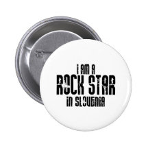 Rock Star In Slovenia Buttons