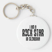 Rock Star In Slovenia Key Chain
