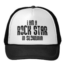 Rock Star In Slovenia Trucker Hats