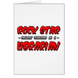 Rock Star...Librarian cards
