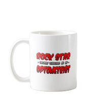 Rock Star...Optometrist Coffee Mugs