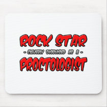 Rock Star...Proctologist
