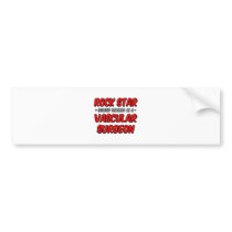 Rock Star ... Vascular Surgeon