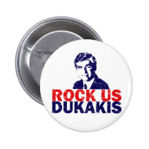 Rock Us Dukakis Pin