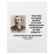 Rockefeller Buy When Blood Is Running In Streets