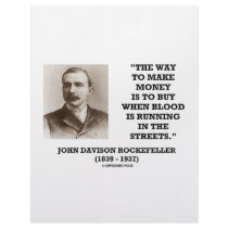 Rockefeller Buy When Blood Is Running In Streets