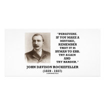 Rockefeller Persevere It Is Human To Err Try Again Customized Photo Card