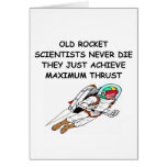 ROCKET scientists never die Greeting Cards
