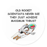 ROCKET scientists never die Stickers