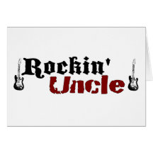 Rockin Uncle Card