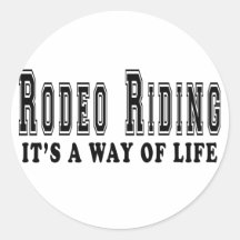 Rodeo Riding It's way of life Stickers