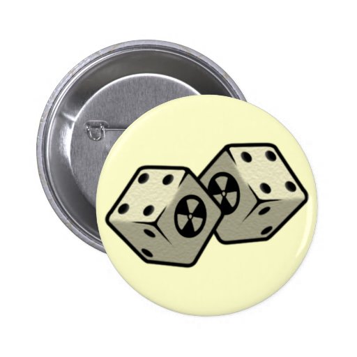 Roll the Dice Pinback Buttons