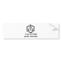 Rolled a 1 bumper stickers