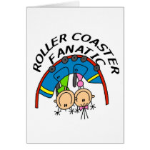 Roller Coaster Fanatic Tshirts and Gifts Card