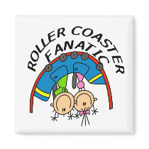 Roller Coaster Fanatic Tshirts and Gifts Fridge Magnets
