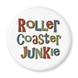 Roller Coaster Junkie Magnet