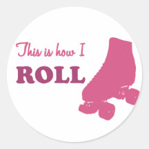 Roller Derby - This Is How I Roll Sticker