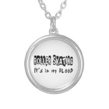 Roller Skating It's in my blood Pendant