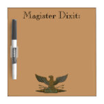 Roman Eagle Magister Dixit Dry Erase Board