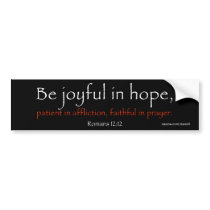 Romans 12:12 bumper sticker