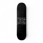 Romeo & Juliet Tomb Quote Skate Board Deck